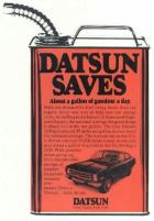 Datsun Saves - About a Gallon a Day