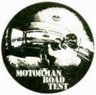 Motorman Road Test